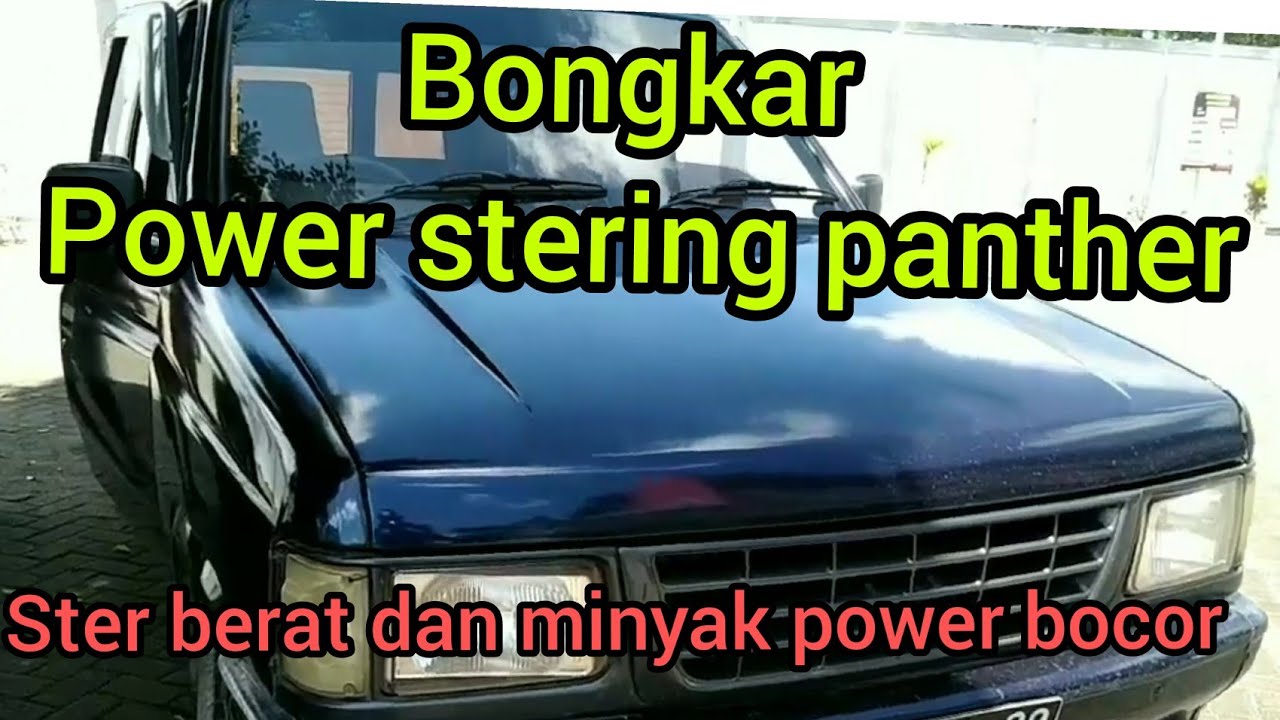cara bongkar power stering panter 2.5