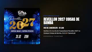 Information Reveillon 2027 Coisas de Bamba | Ticket360 Update
