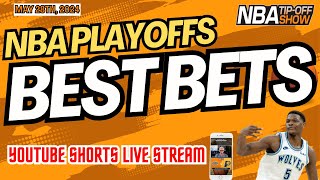 NBA Playoff Best Bets | NBA Player Props | Minnesota at Dallas | Game 4 Picks | May 28th