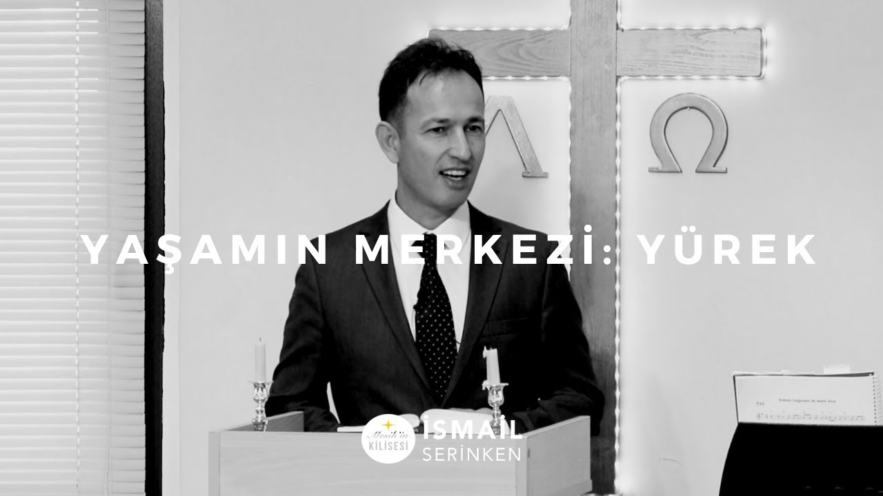 Yaşamın Merkezi: Yürek - İsmail Serinken