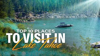 Top 10 Places to Visit in Lake Tahoe | Best Destinations | Travel Guide