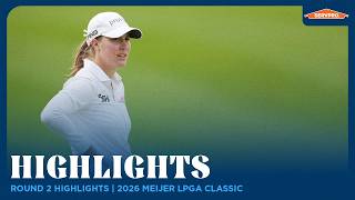 Round 2 Highlights presented by SERVPRO | 2026 Meijer LPGA Classic Round 2 Highlights presented by SERVPRO | 2026 Meijer LPGA Classic