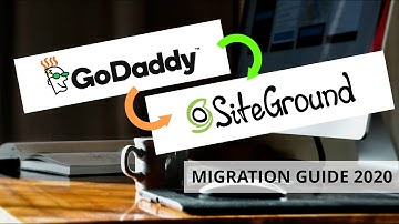 GoDaddy to SiteGround Migration - Successfully Move WordPress Content to New Hosting!