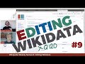 Live Wikidata Editing Session #9 📝