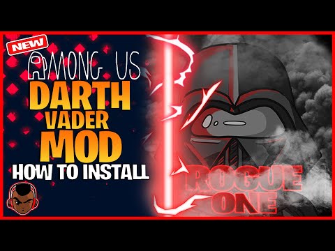 Among Us *NEW* DarthVader Mod | How To Download The DarthVader Role In Among Us | Installation Guide