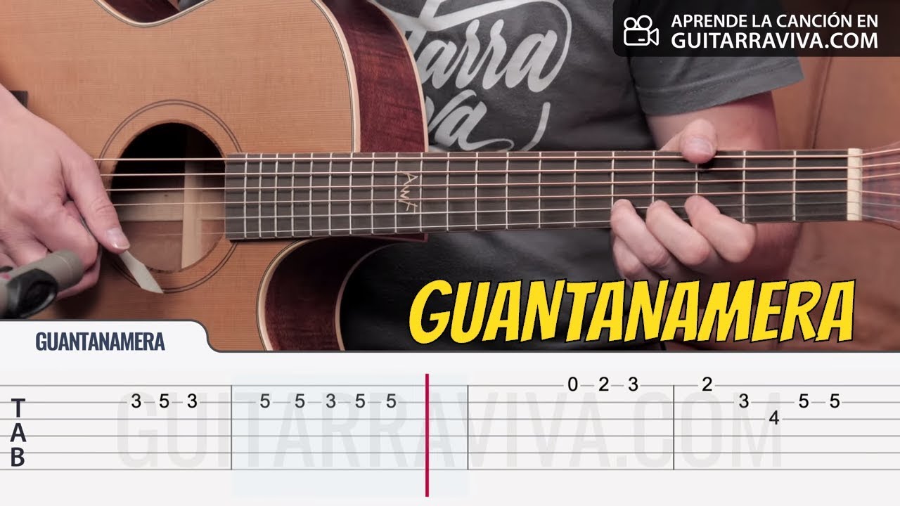 Guantanamera Melodia Facil Para Guitarra Tutorial Tabs Guitarra Cover Guitarraviva Youtube