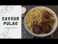 How to make Savour Pulao at home | Chicken Pulao Recipe
