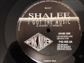 Shalee - I Got The Music