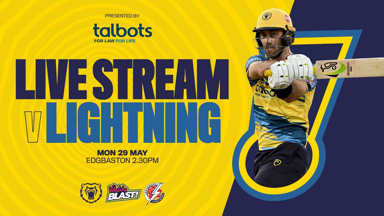 🔴 LIVE Bears v Lightning Vitality Blast