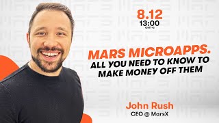 Free MeetUp: Mars microapps. All you need to know to make money off them
