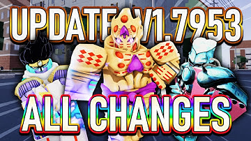 [YBA] EVERYTHING NEW In The YBA v1.7953 UPDATE...