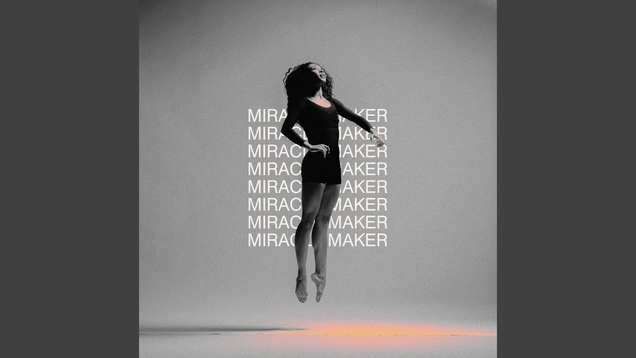 Miracle Maker