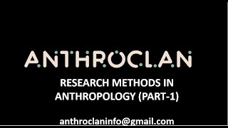 Research methods in Anthropology(Part-1) Anthropology optional #anthropology  #anthropologycoaching