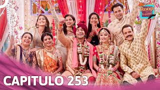 Roop en Español Capítulo 253 | Novela India | Doblado en Español (FINAL)