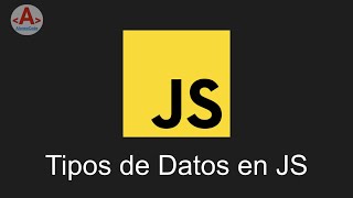 08 - Tipos de datos en JS | AlonsoCode
