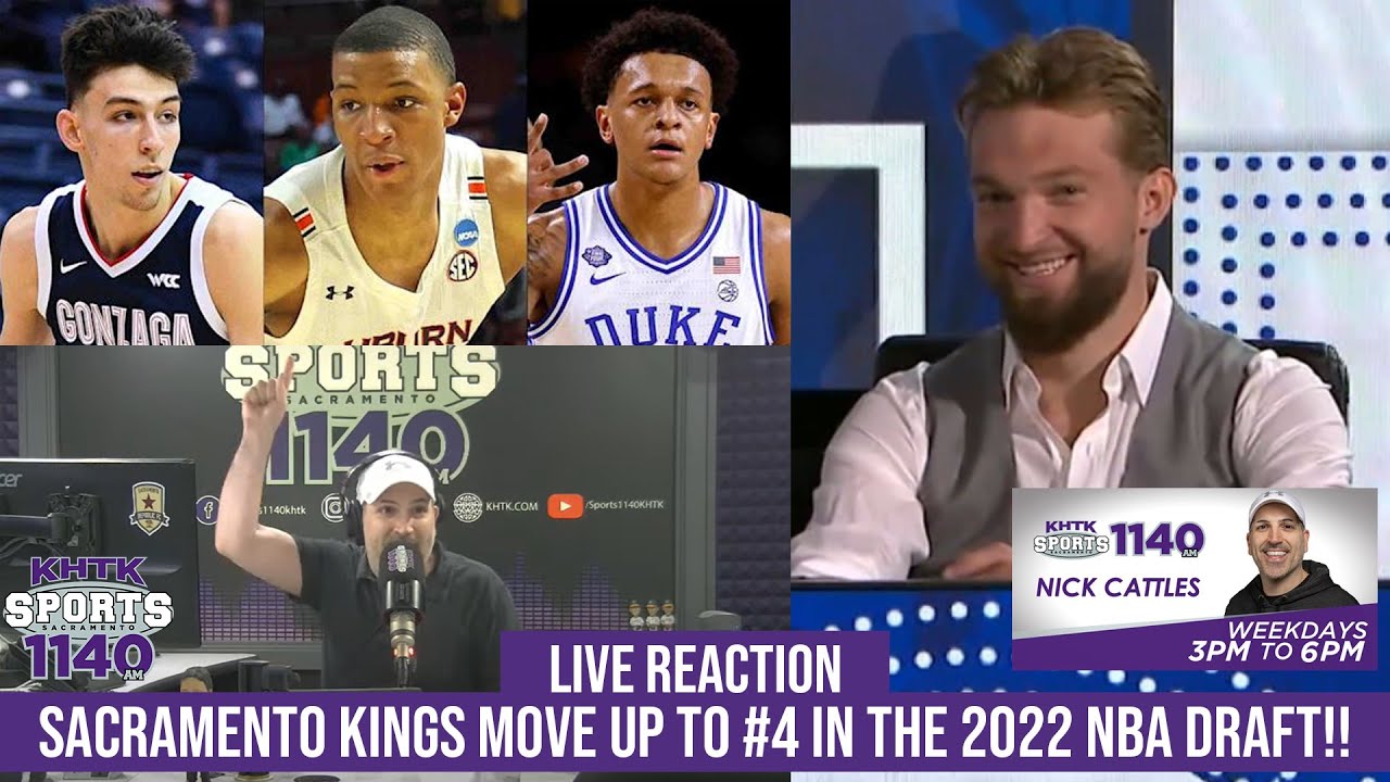 On-Air Reaction To Sacramento Kings Moving Up To Number 4 Pick In 2022 NBA Draft