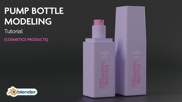 How to Model a Pump Bottle Cosmetics Product in Blender | Step - by - Step Tutorial