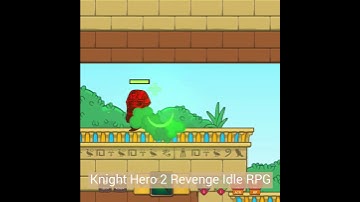 Knight Hero 2 Revenge Idle RPG #browsergame