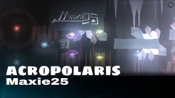 Geometry Dash 2.11 | Acropolaris | my part