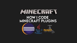 How I Code Plugins For Minecraft (“Minecraft, But” Challenges)