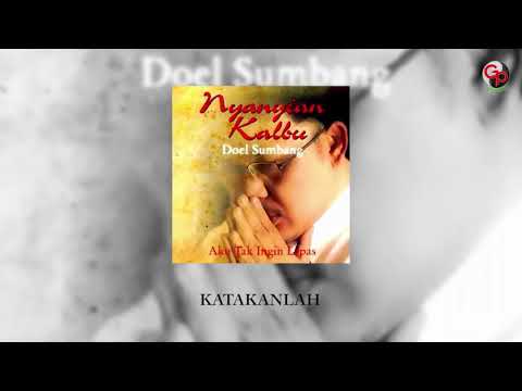 Putar Katakanlah - Doel Sumbang