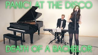 Death Of A Bachelor - Panic! At the Disco - Cover
