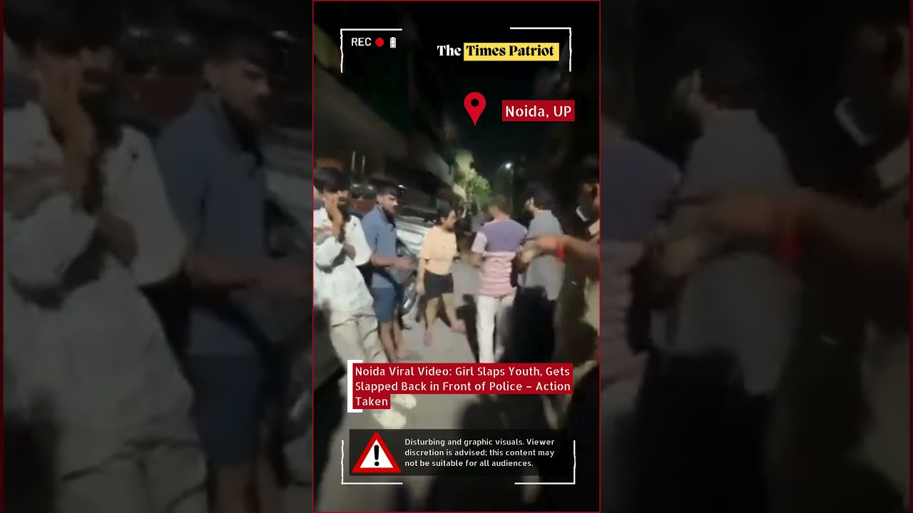 Noida Viral Video: Girl Slaps Youth, Gets Slapped Back in Front of Police – Action Taken