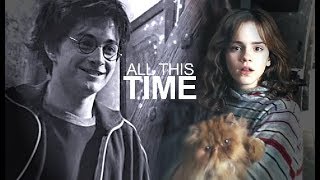 Harry &amp; Hermione - All This Time