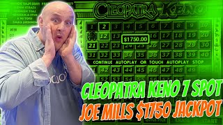 Cleopatra Keno 7 Spot Joe Mills $1750 Jackpot