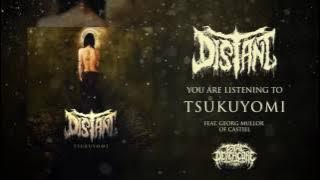 Distant - Tsukuyomi EP (Official Album Stream)