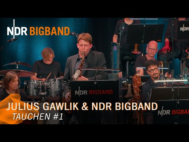 Julius Gawlik: Tauchen #1 | NDR Bigband