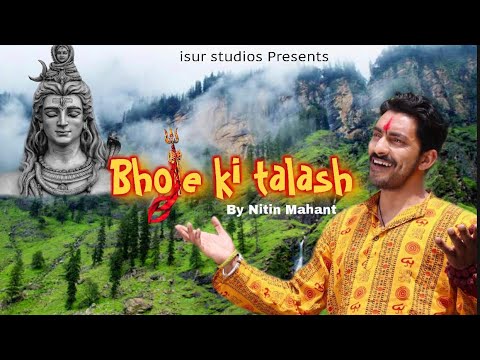 Bhole Ki Talash  Nitin Mahant  Official Video  Design Well Studio  iSur Studios
