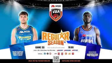 [BÌNH LUẬN VUI VẺ] VBA STAR X - GAME 50: Ho Chi Minh City Wings VS Hanoi Buffaloes