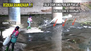 JALA IKAN AWAL PUASA KARUNG PENUH CUMA 20 MENIT