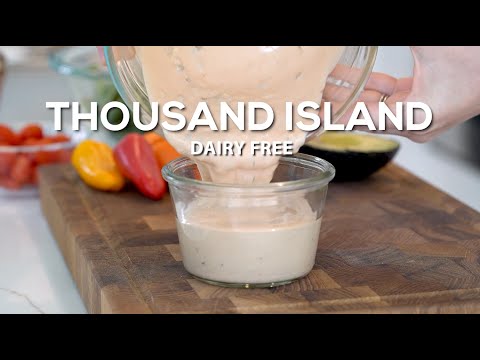 THOUSAND ISLAND DRESSING | homemade dairy free salad dressing or dip!