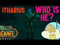 Mysteries of WoW Classic - Itharius and the green dragonflight