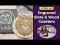 xTool M1 Engraving Tutorial: Wood &amp; Slate Coasters