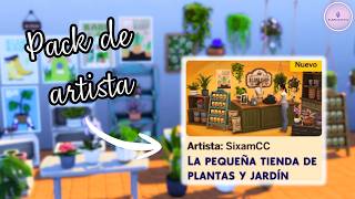 🌿 ¿MERECE LA PENA? La Pequeña Tienda de Plantas y Jardín de SixamCC | Los Sims 4