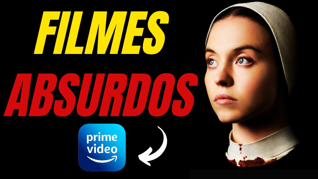 4 FILMES ABSURDOS pra assistir na PRIME VÍDEO em 2025 - YouTube