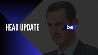 Bite Explore/Head Update(Assad's first statement says fleeing Syria wasn't planned)
