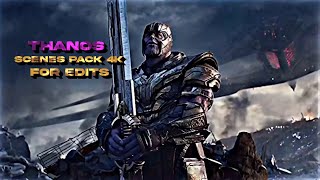 thanos scenes pack 4k 60fps (for edits)