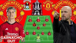 GARNACHO OUT ~ Coventry vs Man United Potential 4-1-2-3 Line Up FA Cup Semi Final Season 2023/2024