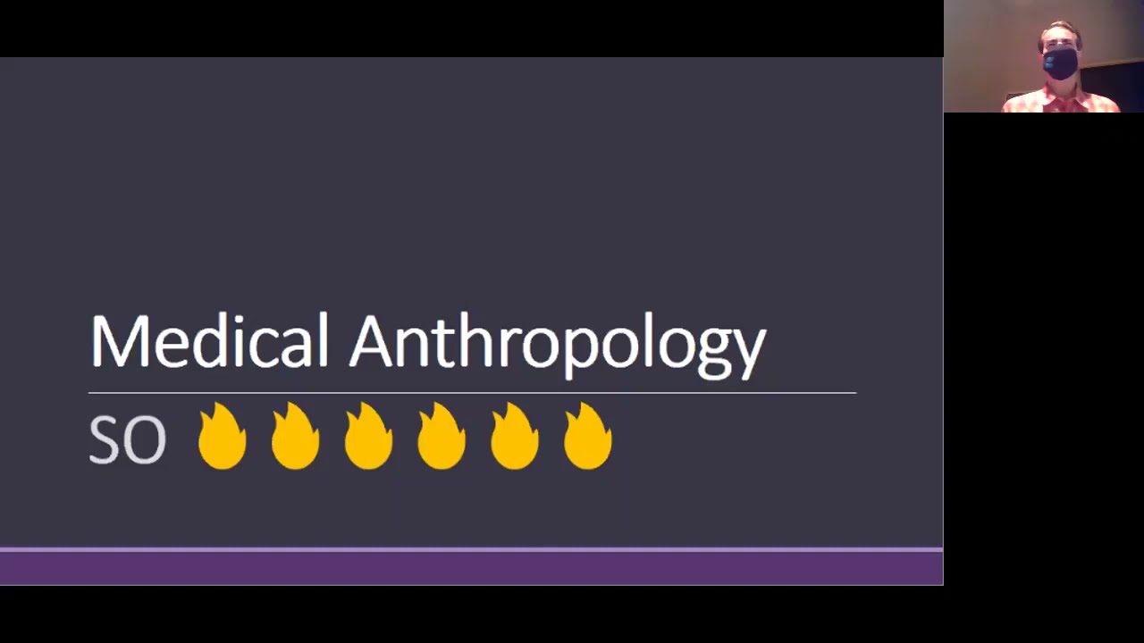 When Medical Anthropology Was "Hot" (2021): Culture, Biology, Health
