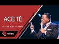 ACEITE | PASTOR RUDDY GRACIA