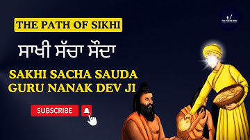 Sakhi Sacha Sauda, Guru Nanak Dev Ji