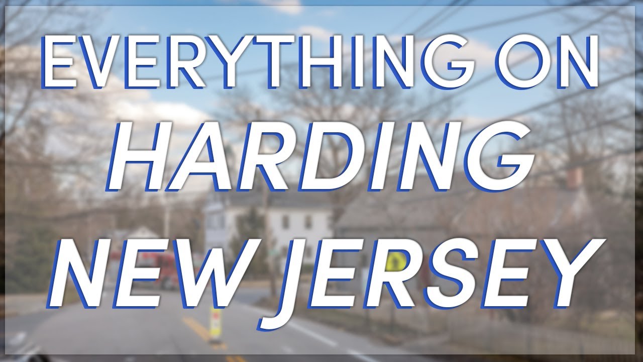 Everything About Moving to Harding New Jersey