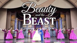 WDW/4K撮影】美女と野獣｜ウォルトディズニーワールド｜Beauty and the