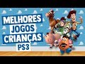 Melhores Jogos PS3 PARA CRIANÇAS