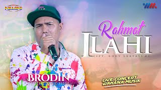 BRODIN ft NEW PALLAPA | RAHMAT ILAHI [LIVE CONCERT WAHANA MUSIK]