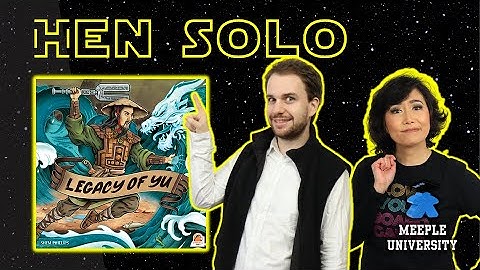 Legacy of Yu - Solo Playthrough - Hen Solo